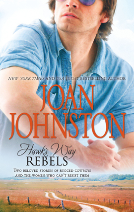 Title details for Hawk's Way: Rebels by Joan Johnston - Available